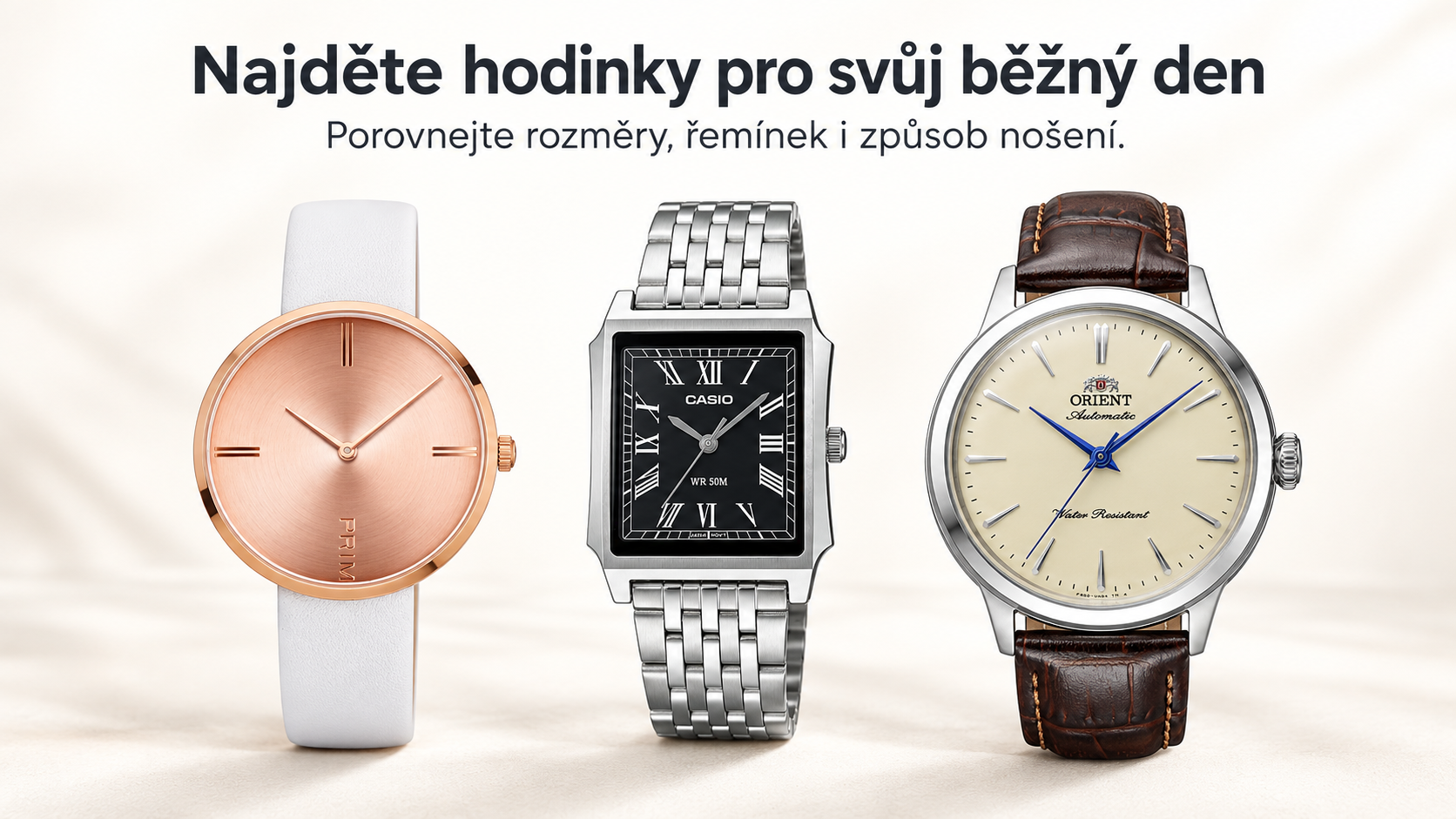 Porovnání hodinek PRIM, Casio a Orient pro běžný den