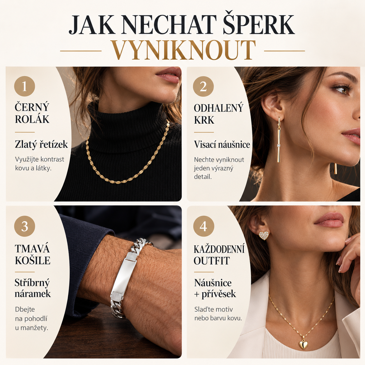 Jak nechat šperk vyniknout: čtyři kombinace s oblečením